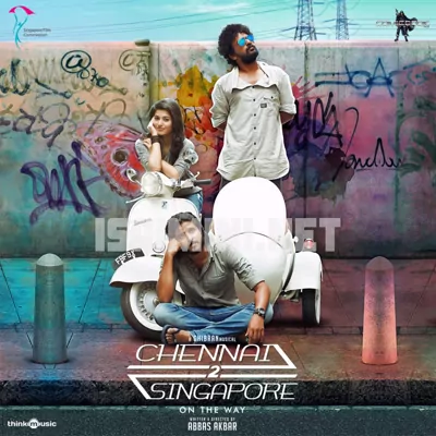 Chennai 2 Singapore Poster