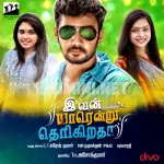 Ivan Yarendru Therikiratha 320Kbps Poster