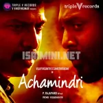 Achamindri (Theme) Song Poster