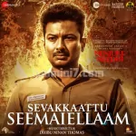 Sevakkaatu Seemai Ellaam Song Poster