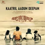 Kaatril Aadum Deepam Song Poster