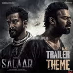 Salaar Cease Fire Tamil Trailer Theme Song Poster