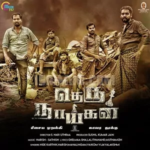 Theru Naaigal Poster